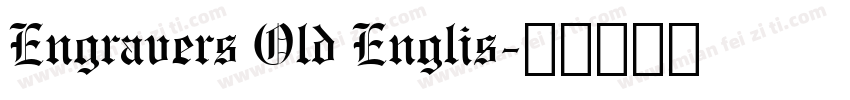 Engravers Old Englis字体转换